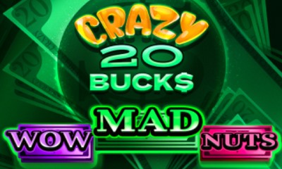 Crazy 20 Bucks