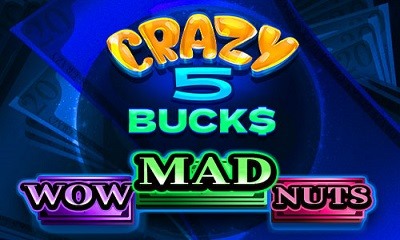 Crazy 5 Bucks