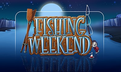 Fishing Weekend
