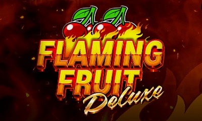 Flaming Fruit Deluxe