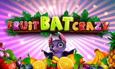 Fruitbat Crazy