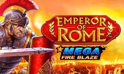 Mega Fire Blaze: Emperor of Rome