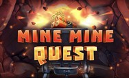 Mine Mine Quest