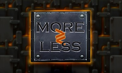 More or Less