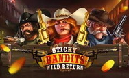Sticky Bandits Wild Return