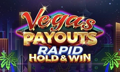 Vegas Payouts Rapid Hold & Win